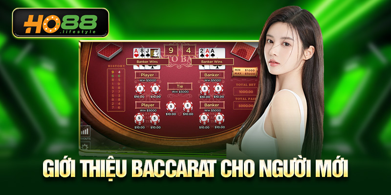 Giới thiệu Baccarat cho người mới