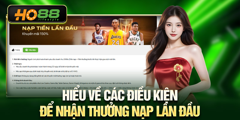Hiểu về các điều kiện để nhận thưởng nạp lần đầu