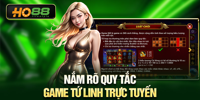 Nắm rõ quy tắc game Tứ Linh trực tuyến